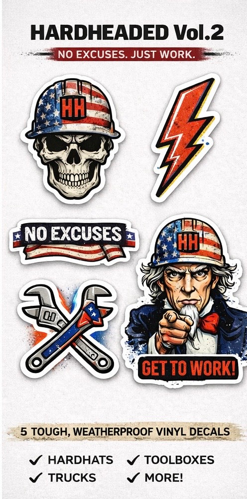 HARDHEADED Vol. 2 – “NO EXCUSES” Sticker Pack 🇺🇸
